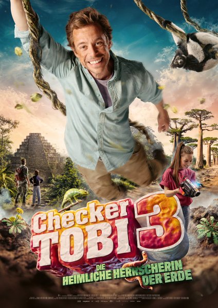 Poster für Checker Tobi 3 – Die heimliche Herrscherin der Erde